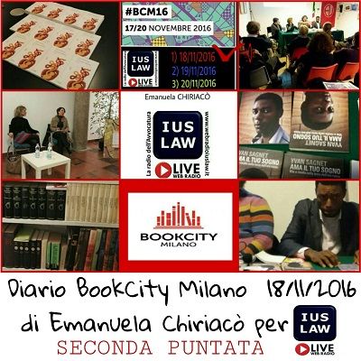 Seconda Puntata: BookCity Milano edizione 2016, il resoconto By Emanuela Chiriacò