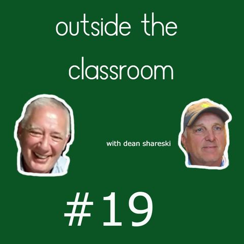 Outside the Classroom: Episode 19 with Tim Childers