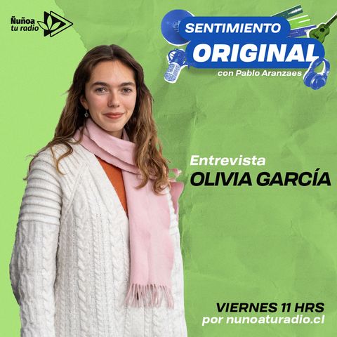 Sentimiento Original - Olivia García