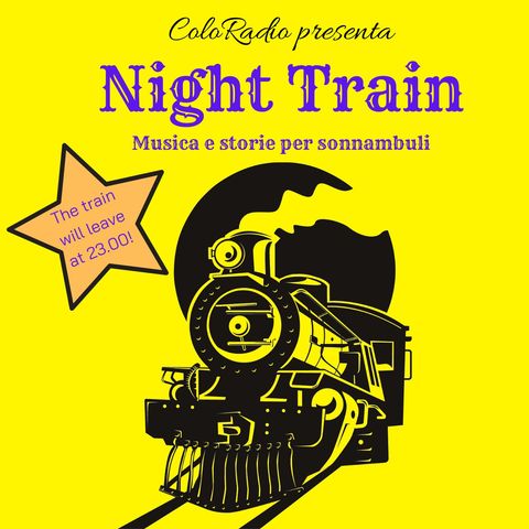 Night Train - Tuuuutta la notte