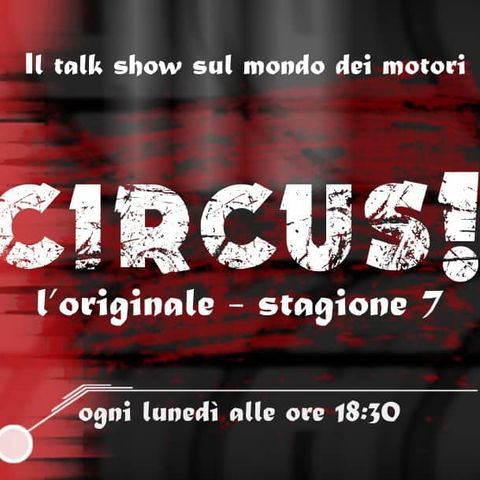 Il resoconto degli #F1Testing, FormulaE, Formula X Italian Series - Circus! Puntata 288 - RadioLiveGP