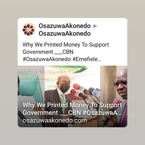 Why We Printed Money To Support Government ___CBN #OsazuwaAkonedo #Emefiele