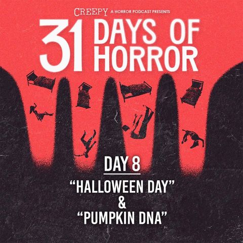 Day 8 - Halloween Day & Pumpkin DNA