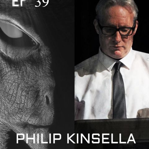 Ep 39 Philip Kinsella