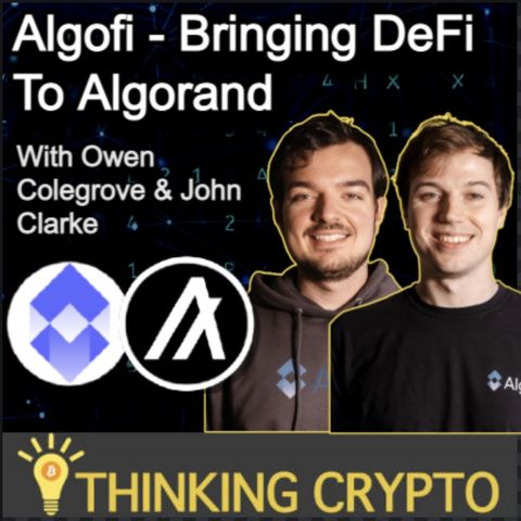 Algofi Founders Interview - Algorand's Liquidity Protocol - ALGO DeFi, AlgoStable (STBL)