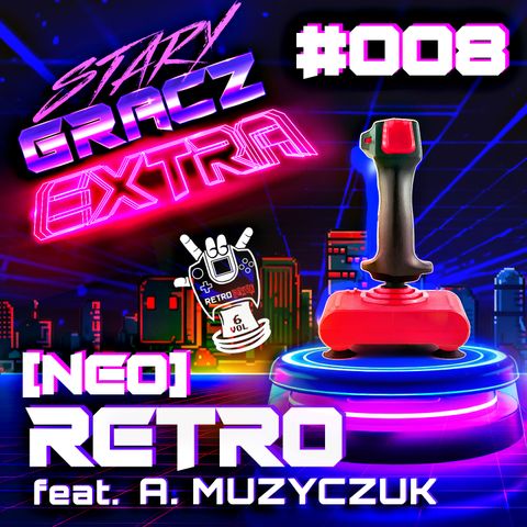 Extra 008 (Neo)Retro feat. A. Muzyczuk