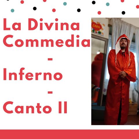 Divina Commedia - Inferno - Canto II