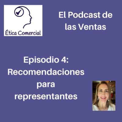 Episodio 4: Recomendaciones para representantes