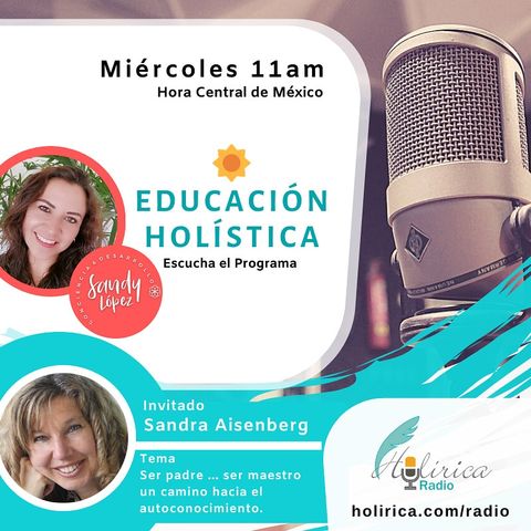 EDUCACIÓN HOLÍSTICA - SANDRA AISEMBERG