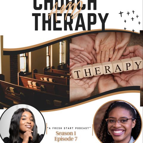 “Church and Therapy”  Lenisha Phillips and LaNita Johnson