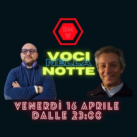 Voci nella Notte: ospite il prof Marco Moroni - puntata del 16/04/2021