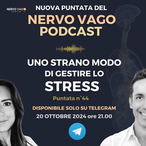 Puntata 44 - Uno strano modo di gestire lo STRESS