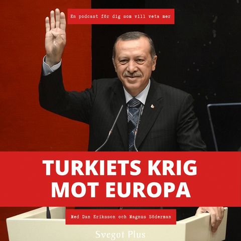 Om Turkiets krig mot Europa