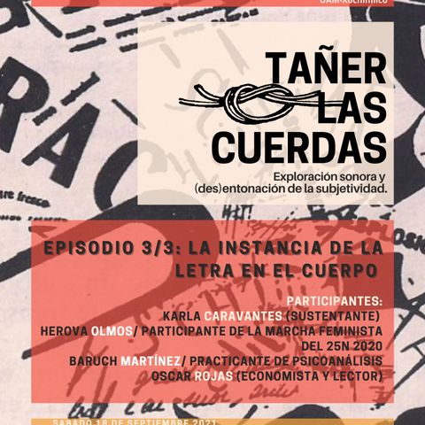 Tañer las Cuerdas - La instancia de la letra en el cuerpo