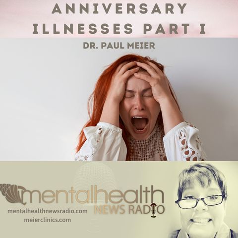 Dr. Paul Meier: Anniversary Illnesses Part 1