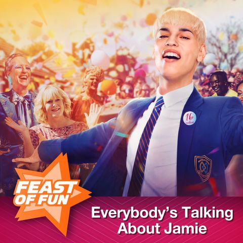 FOF #2986 - Everybody’s Talking About Jamie