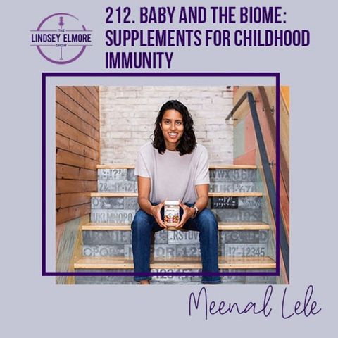 Baby and The Biome: Supplements for Childhood Immunity | Meenal Lele