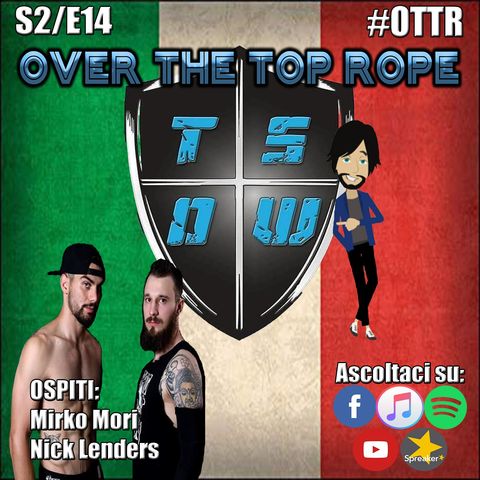 Over The Top Rope S2E14 - BBB