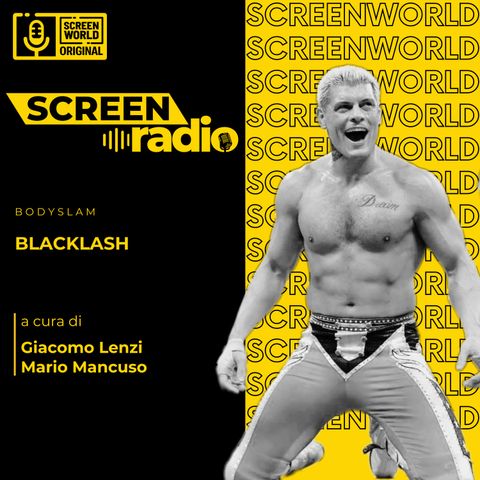 Blacklash 2024 - ScreenRadio BodySlam