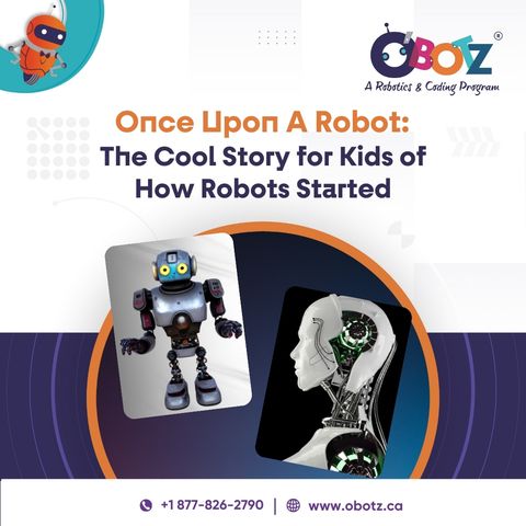 Robots Through Time: A Kid’s Guide to How It All Started