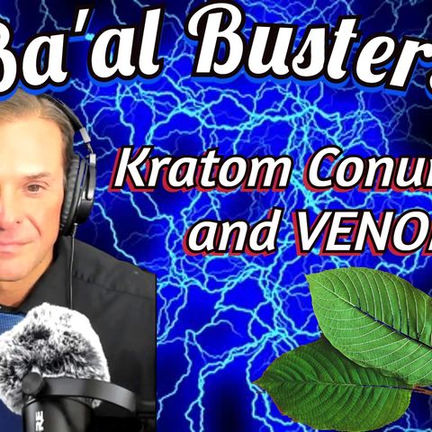 Kratom Conundrum I: Snake Bites and Kratom?