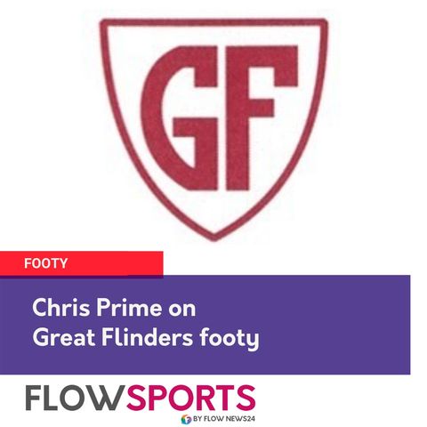 Chris Prime previews Great Flinders footy finals this weekend