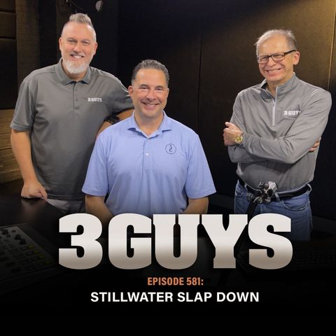 3 Guys Before The Game - Stillwater Slap Down (Episode 581)