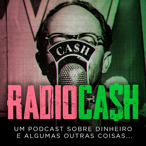 RADIOCASH #47 - RODRIGO BARROS, COFUNDADOR DA GESTORA ÂMAGO CAPITAL E EMPRESÁRIO VISIONÁRIO