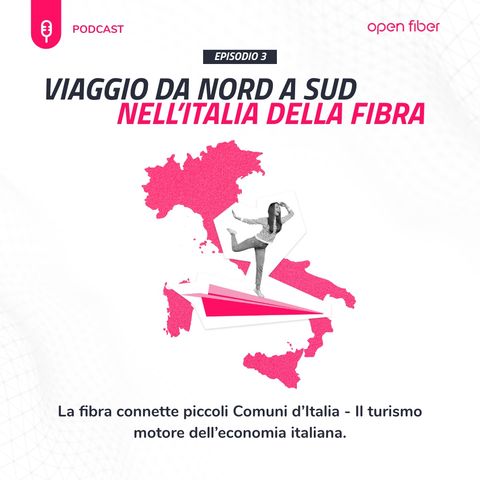 La fibra connette piccoli Comuni d'Italia - Il turismo motore dell'economia italiana