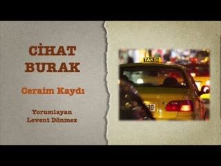 Cihat Burak - Ceraim Kaydı