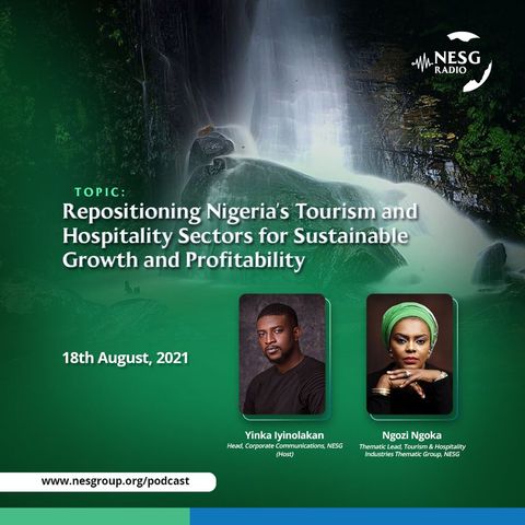 Repositioning Nigeria's Tourism And Hospitality Sectors for Sustainable Growth And Profitability