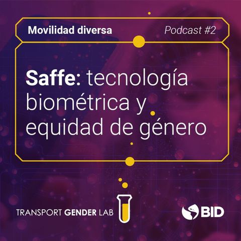 Saffe: tecnología biométrica y equidad de género