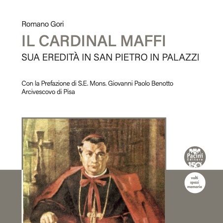 Romano Gori parla del cardinal Maffi e di Pietro Parducci