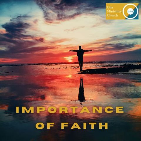 The Importance of Faith: A Study on What's Truly Valuable