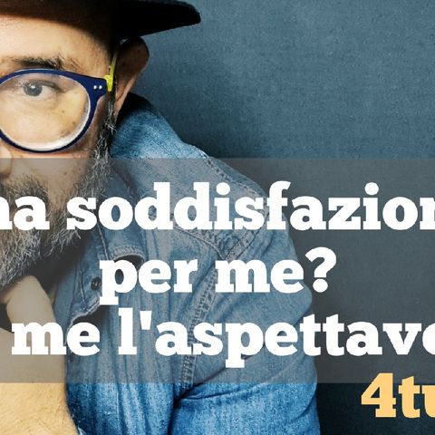 Episodio 384 - una soddisfazione per me?non me l’aspettavo eh!