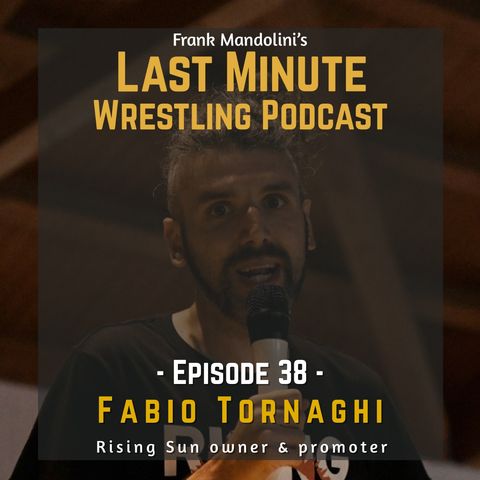 Ep. 38: Fabio Tornaghi, Rising Sun owner & promoter