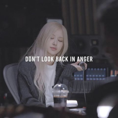 Rosé - Don't Look Back In Anger