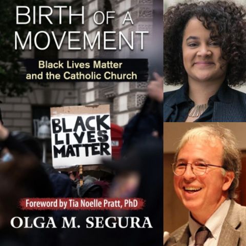 Birth of a Movement, with Olga Segura and Robert Ellsberg
