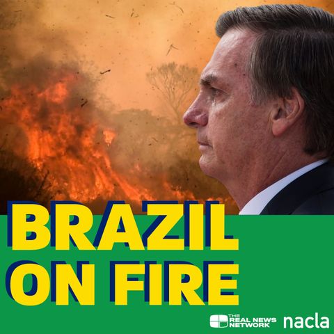 Coming soon: Brazil on Fire