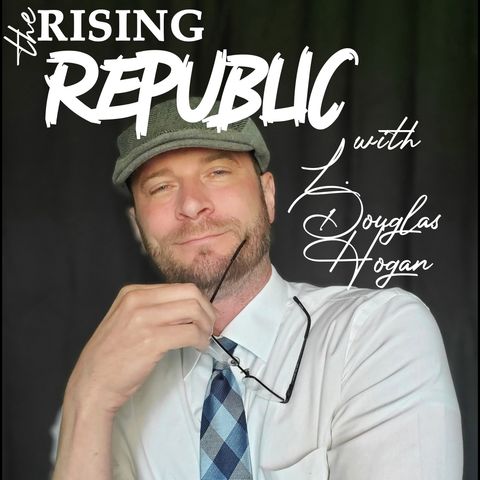 The Rising Republic - He Made It Up Then Made Us Take It!