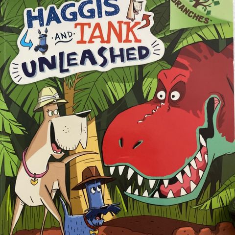 Haggis and Tank unleashed Digging For Dinos