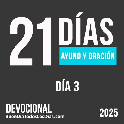 Ayuno - Día 3