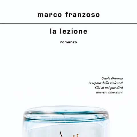 Marco Franzoso "La lezione"