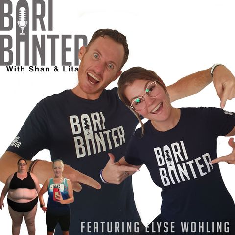 BARI BANTER #57 - Elyse Wohling
