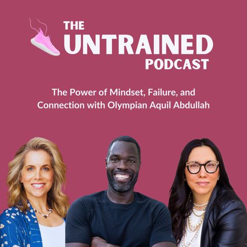 The Power of Mindset, Failure, and Connection with Olympian Aquil Abdullah