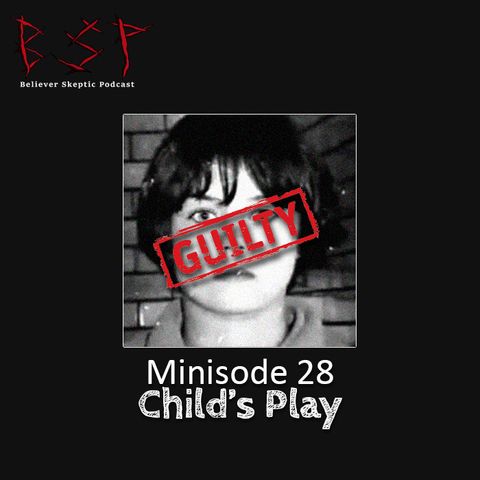 Minisode 28 – Child's Play