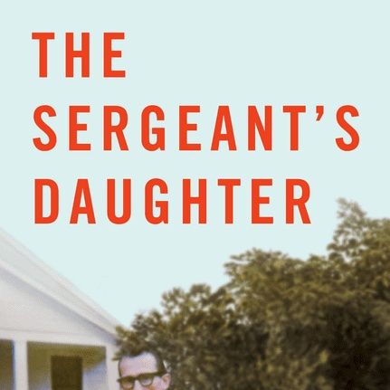 Teressa Shelton Releases The Book The Sergents Daughter