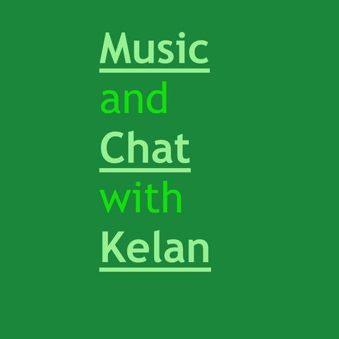 Music and chat with Kelan with guest therapist Brendan Larkin 3rd of May 2024