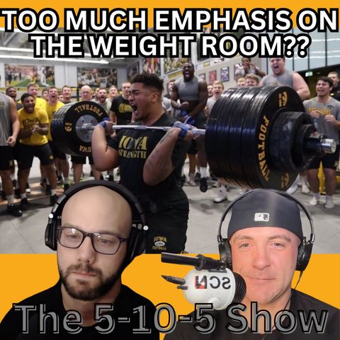 What Are Strength Coaches Doing Wrong? | 5-10-5 Show