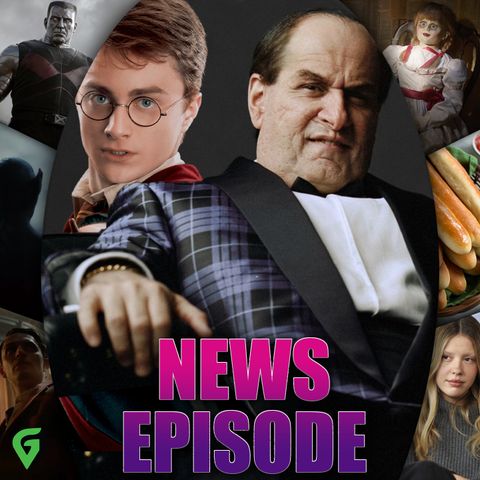 Penguin Teaser, Blade & Deadpool Casting, Harry Potter HBO Show Confirmed : GV 554 Full Episode
